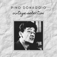 Pino Donaggio - Pino Donaggio - Vintage Selection