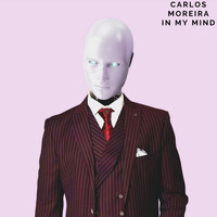 Carlos Moreira - In My Mind