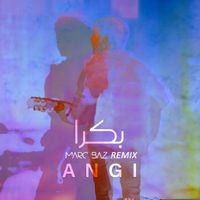 Angi - Bukra (Marc BAZ Remix)