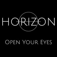 Horizon - Open Your Eyes