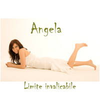 Angela - Limite Invalicabile