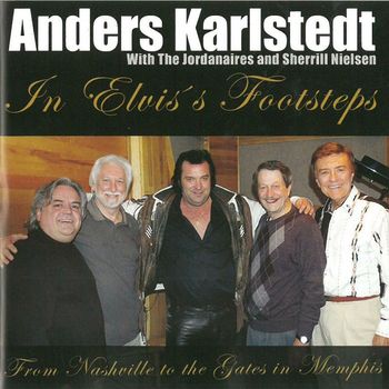 Anders Karlstedt - In Elvis's Footsteps