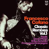 Francesco Cofano - Classic Remixes (Vol.1)
