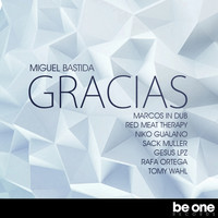 Miguel Bastida - Gracias