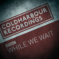 Daxson - While We Wait