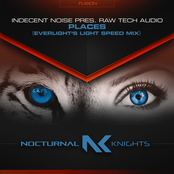Indecent Noise presents Raw Tech Audio - Places (EverLight's Light Speed Mix)