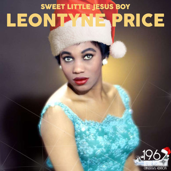 Leontyne Price - Sweet Little Jesus Boy