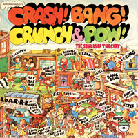 Gershon Kingsley - Crash! Bang! Crunch & Pow! : The Sounds of The City