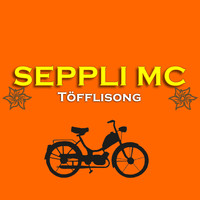 Seppli MC - Töfflisong
