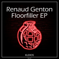 Renaud Genton - Floorfiller EP
