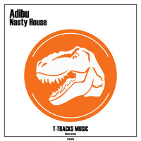 Adibu - Nasty House