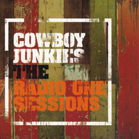 Cowboy Junkies - The Radio One Sessions