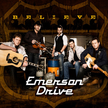 Emerson Drive - Believe