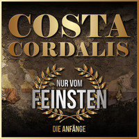 Costa Cordalis - Nur vom Feinsten - Die Anfänge