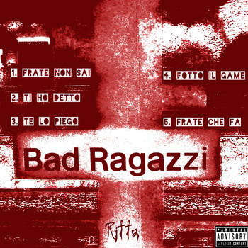 RIFFA - Bad Ragazzi (Explicit)