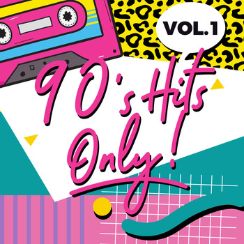 Various Artists - 90s Hits Only, Vol. 1