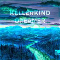 Kellerkind - Dreamer