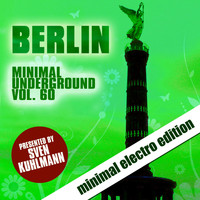 Sven Kuhlmann - Berlin Minimal Underground, Vol. 60