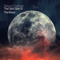 Mariusz Chodorek - The Dark Side of the Moon