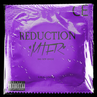 Reduction - MTFR (Explicit)