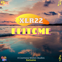 Xlr22 - Epitome