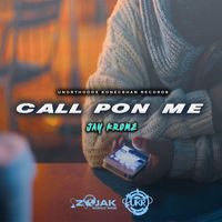 Jay Krome - Call Pon Me