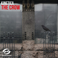 KINETICA - The Crow
