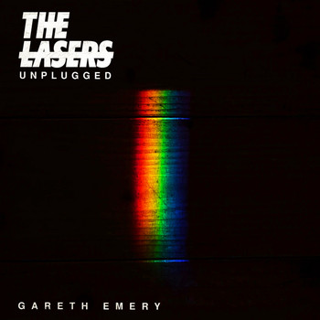 Gareth Emery - THE LASERS (Unplugged)
