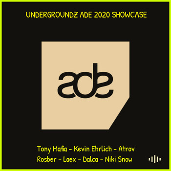 Various Artists - UNDERGROUNDZ ADE 2020 SHOWCASE
