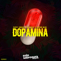 Puppy Sierna, DJ Percy, Sophie Blue - Dopamina
