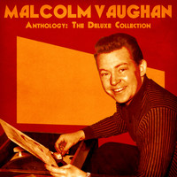 Malcolm Vaughan - Anthology: The Deluxe Collection (Remastered)