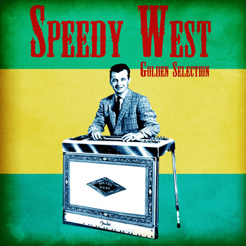 Speedy West - Golden Selection (Remastered)
