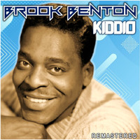 Brook Benton - Kiddio (Remastered)