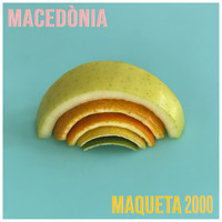 Macedònia - Maqueta 2000