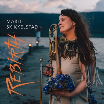 Marit Skikkelstad - Rebirth