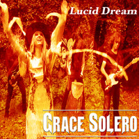 Grace Solero - Lucid Dream