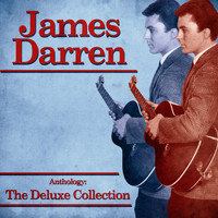 James Darren - Anthology: The Deluxe Collection (Remastered)