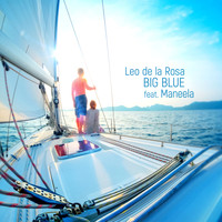 Leo de la Rosa - Big Blue