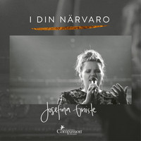 Josefina Gniste - I Din närvaro (Live)