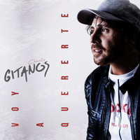 Charly Gitanos - Voy a Quererte