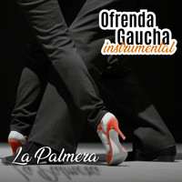 Orquesta Francisco Canaro - Ofrenda Gaucha: La Palmera (Instrumental)