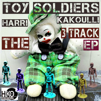 Harri Kakoulli - Toy Soldiers: The 3 Track EP (Remix)