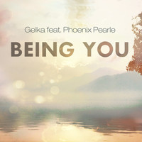 Gelka - Being You