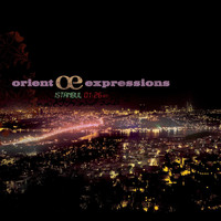Orient Expressions - Istanbul 1: 26 A.M.