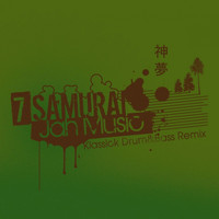 7 Samurai - Jah Music (Klassick Drum&Bass Remix)