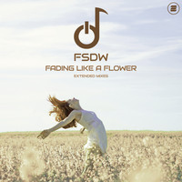 FSDW - Fading Like a Flower (Extended Mixes)
