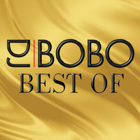 DJ Bobo - Best Of