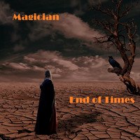 Magician - End of Times