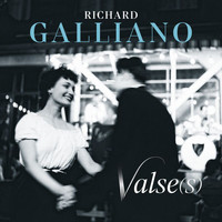 Richard Galliano - Valse(s)