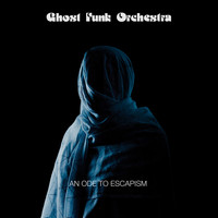 Ghost Funk Orchestra - King Of Misdirection